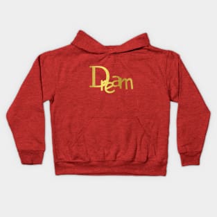 Dream Kids Hoodie